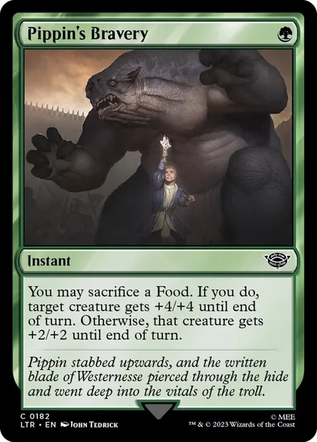 Pippin's Bravery, Magic card LTR 182 — The Lord of the Rings: Tales of Middle-earth set