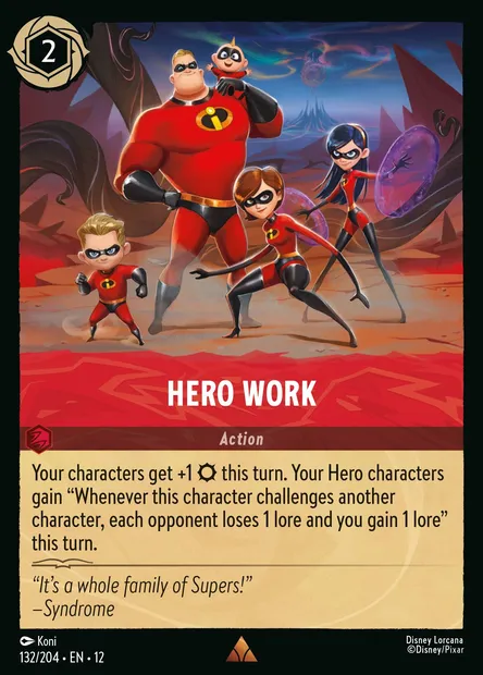 Hero Work, Disney Lorcana card CH12-132 — Wilds Unknown set