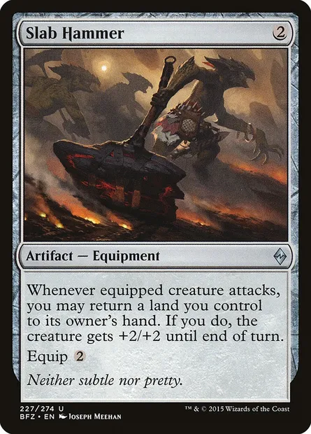 Slab Hammer, Magic card BFZ 227 — Battle for Zendikar set