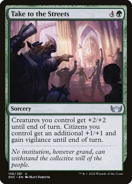 Take to the Streets, Magic card SNC 158 — Streets of New Capenna set