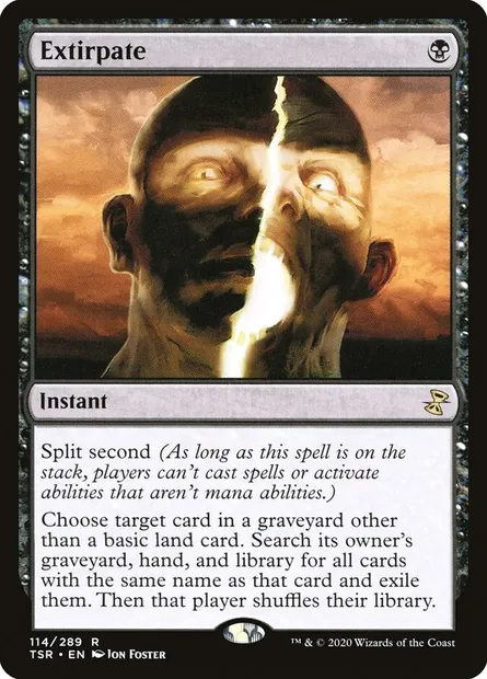 Extirpate, Magic card TSR 114 — Time Spiral Remastered set