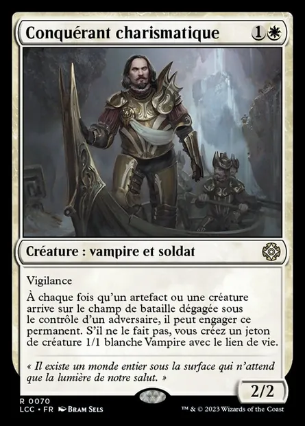 Conquérant charismatique, carte Magic LCC 70 — extension The Lost Caverns of Ixalan Commander