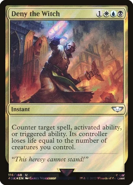 Deny the Witch, Magic card 40K 116★ — Warhammer 40,000 Commander set