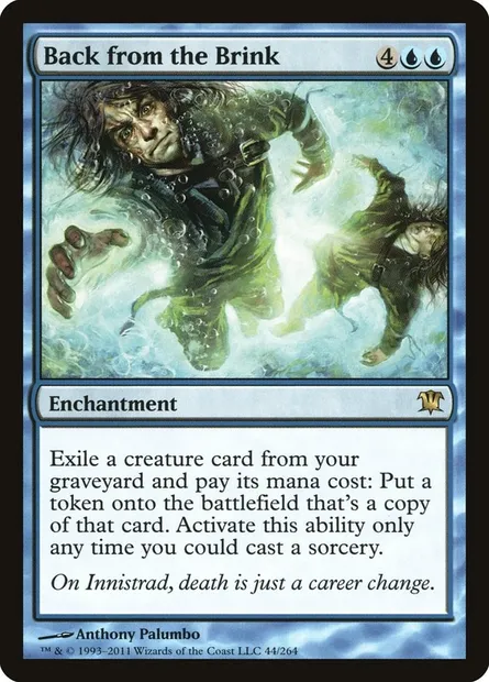 Back from the Brink, Magic card ISD 44 — Innistrad set