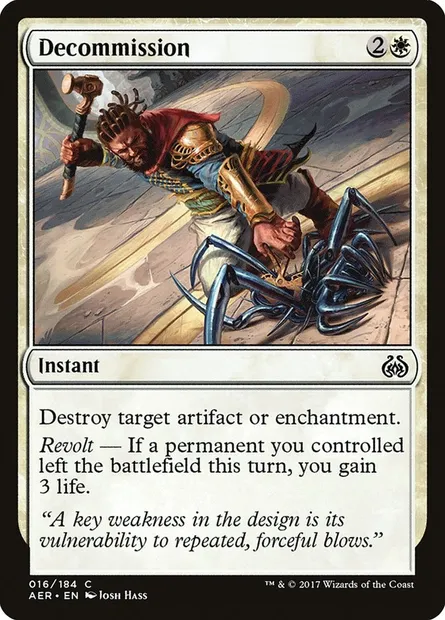 Decommission, Magic card AER 16 — Aether Revolt set