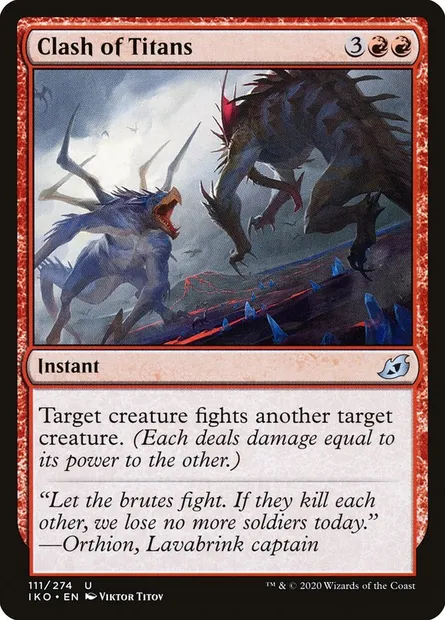 Clash of Titans, Magic card IKO 111 — Ikoria: Lair of Behemoths set