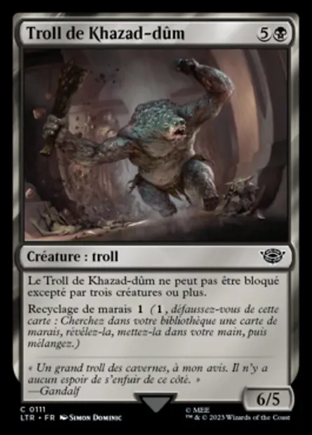 Troll de Khazad-dûm, carte Magic LTR 111 — extension Le Seigneur des Anneaux : chroniques de la Terre du Milieu