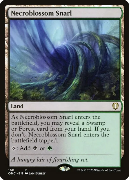 Necroblossom Snarl, Magic card ONC 160 — Phyrexia: All Will Be One Commander set