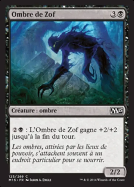 Ombre de Zof, carte Magic M15 125 — extension Magic 2015