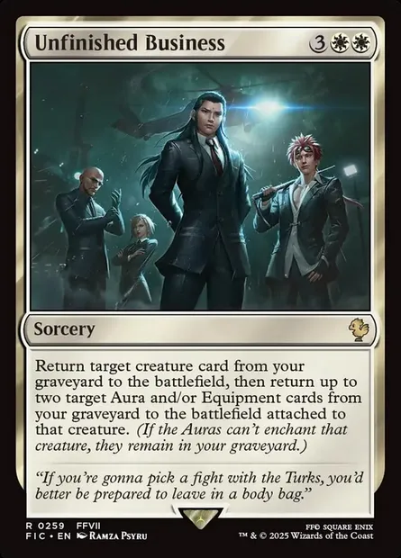 Unfinished Business, Magic card FIC 259 — Final Fantasy Commander set