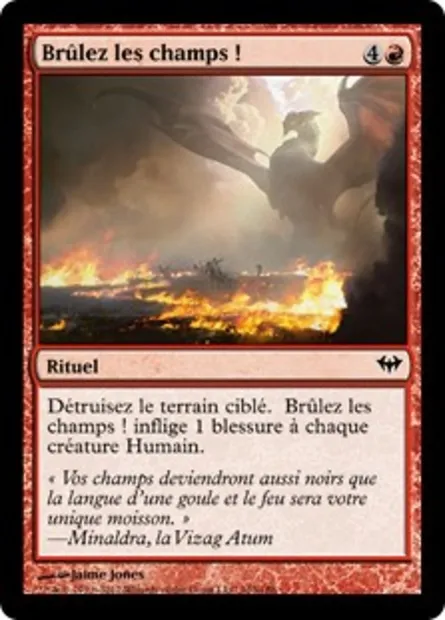 Brûlez les champs !, carte Magic DKA 103 — extension Obscure Ascension