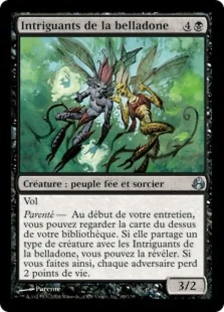 Intriguants de la belladone, carte Magic MOR 69 — extension Leveciel