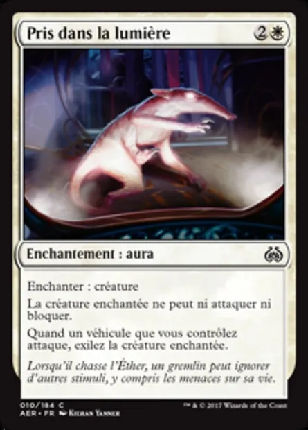 Pris dans la lumière, carte Magic AER 10 — extension La révolte éthérique