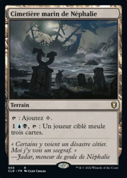 Cimetière marin de Néphalie, carte Magic CLB 905 — extension Commander Légendes : la bataille de la Porte de Baldur