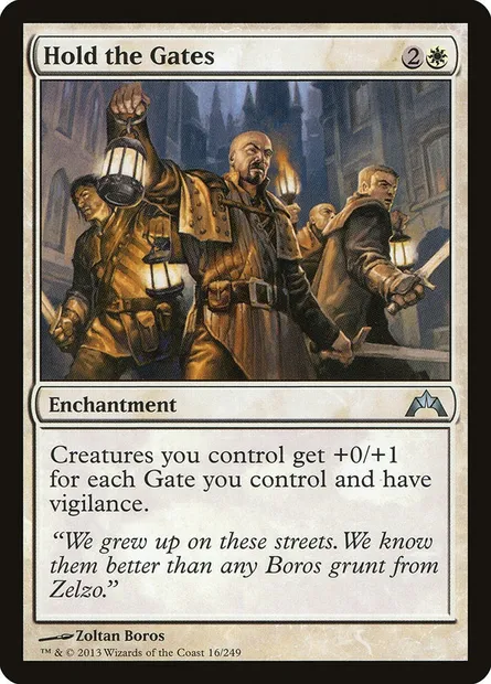 Hold the Gates, Magic card GTC 16 — Gatecrash set