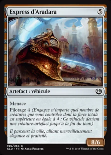 Express d'Aradara, carte Magic KLD 195 — extension Kaladesh