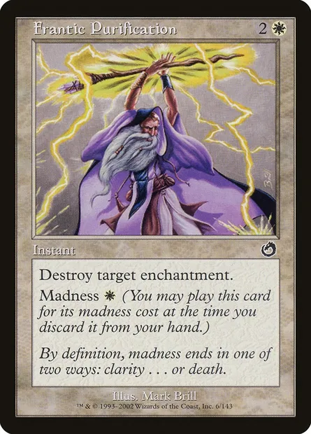 Frantic Purification, Magic card TOR 6 — Torment set