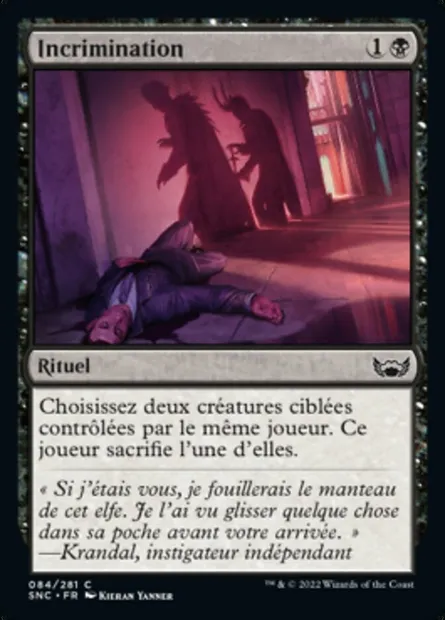 Incrimination, carte Magic SNC 84 — extension Les rues de la Nouvelle-Capenna