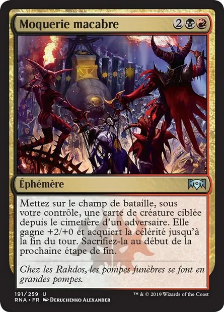 Moquerie macabre, carte Magic RNA 191 — extension L'allégeance de Ravnica