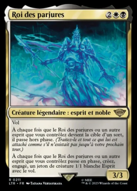 Roi des parjures, carte Magic LTR 211 — extension Le Seigneur des Anneaux : chroniques de la Terre du Milieu