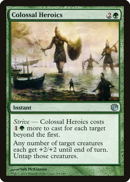 Colossal Heroics, Magic card JOU 118 — Journey into Nyx set