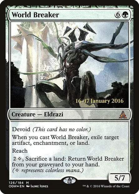 World Breaker, Magic card POGW 126s — Oath of the Gatewatch Promos set