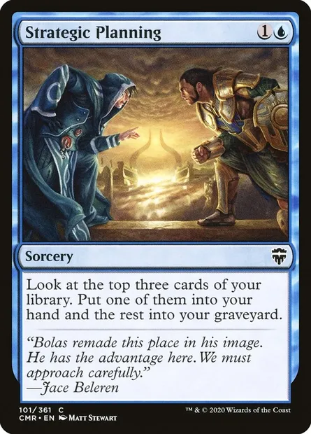 Strategic Planning, Magic card CMR 101 — Commander Legends set