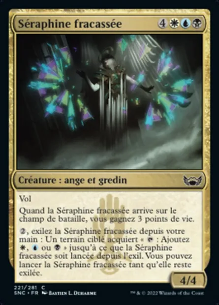 Séraphine fracassée, carte Magic SNC 221 — extension Les rues de la Nouvelle-Capenna