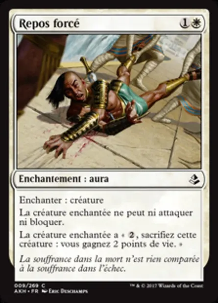 Repos forcé, carte Magic AKH 9 — extension Amonkhet
