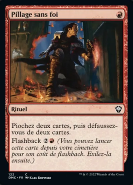 Pillage sans foi, carte Magic DMC 122 — extension Dominaria United Commander