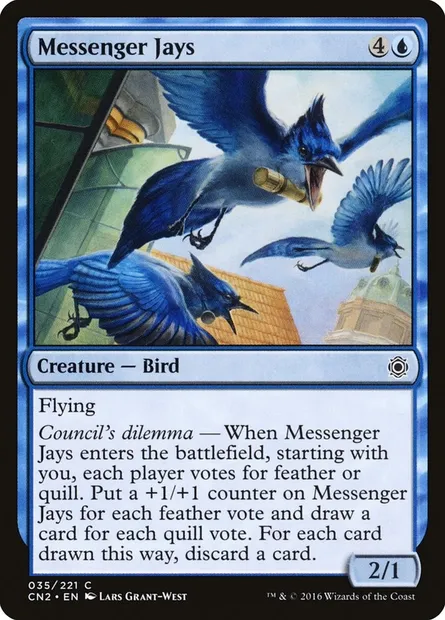 Messenger Jays, Magic card CN2 35 — Conspiracy: Take the Crown set