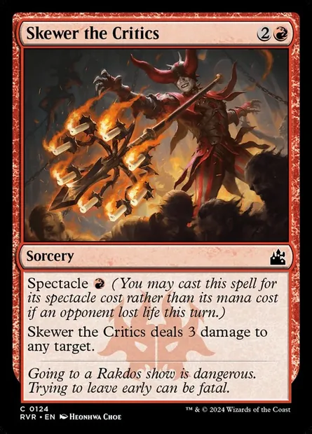 Skewer the Critics, Magic card RVR 124 — Ravnica Remastered set