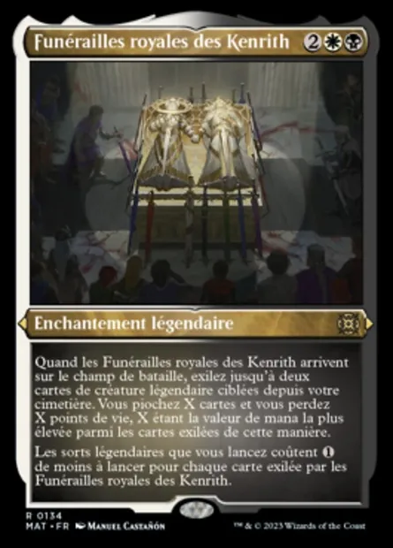 Funérailles royales des Kenrith, carte Magic MAT 134 — extension L'invasion des machines : le jour d'après