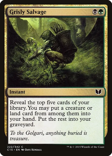 Grisly Salvage, Magic card C15 222 — Commander 2015 set