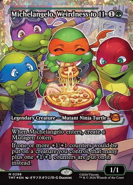 Michelangelo, Weirdness to 11, Magic card TMT 298 — Teenage Mutant Ninja Turtles set