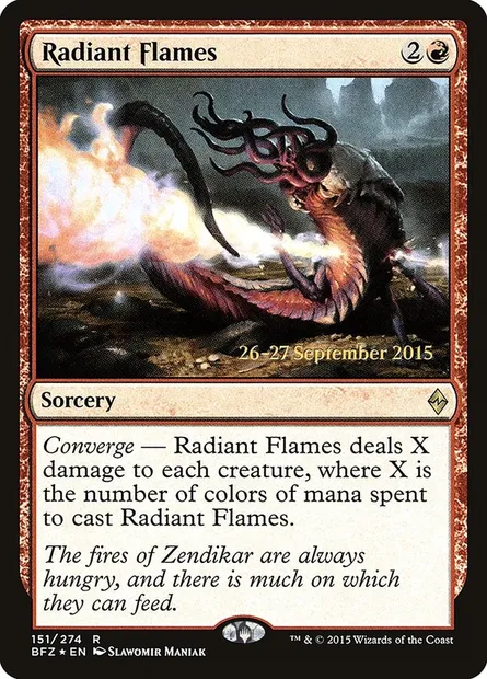 Radiant Flames, Magic card PBFZ 151s — Battle for Zendikar Promos set