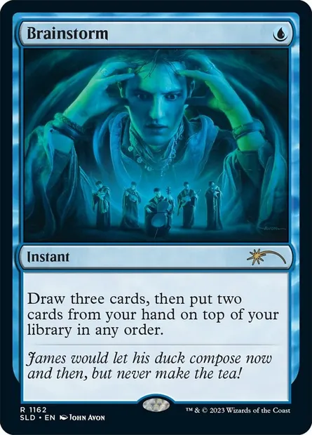 Brainstorm, Magic card SLD 1162 — Secret Lair Drop set