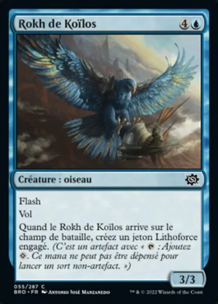 Rokh de Koïlos, carte Magic BRO 55 — extension La Guerre Fratricide