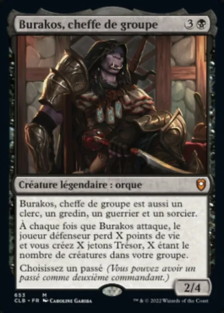 Burakos, cheffe de groupe, carte Magic CLB 653 — extension Commander Légendes : la bataille de la Porte de Baldur