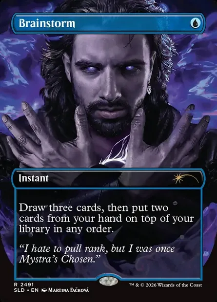 Brainstorm, Magic card SLD 2491 — Secret Lair Drop set