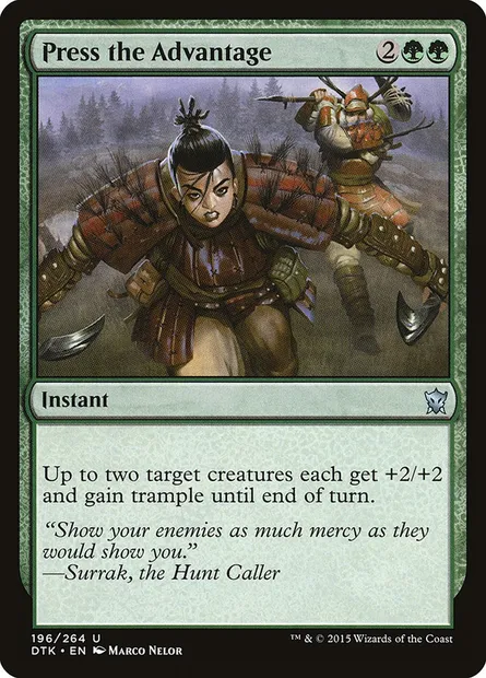 Press the Advantage, Magic card DTK 196 — Dragons of Tarkir set