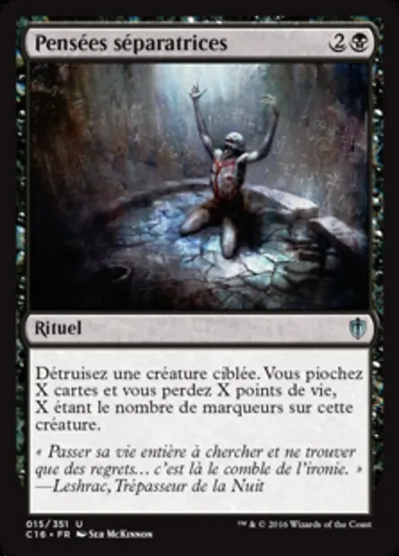 Pensées séparatrices, carte Magic C16 15 — extension Commander 2016