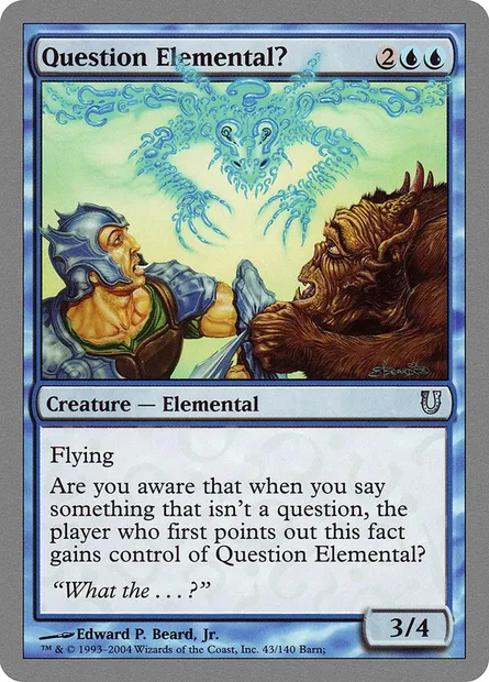 Question Elemental?, Magic card UNH 43 — Unhinged set