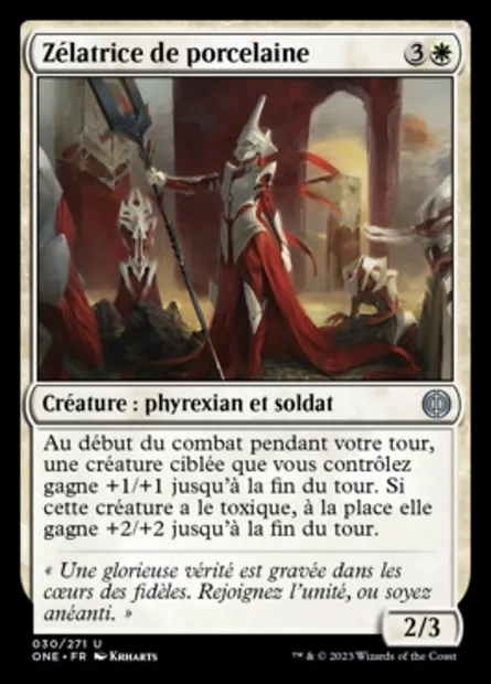 Zélatrice de porcelaine, carte Magic ONE 30 — extension Tous Phyrexians