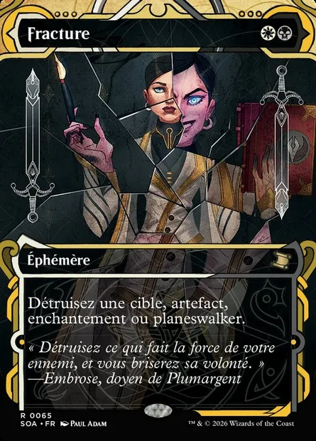 Fracture, carte Magic SOA 65 — extension Secrets of Strixhaven Mystical Archive