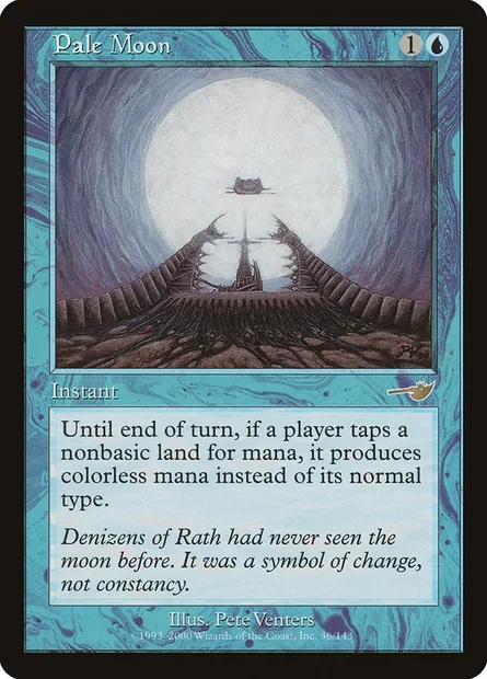 Pale Moon, Magic card NEM 36 — Nemesis set