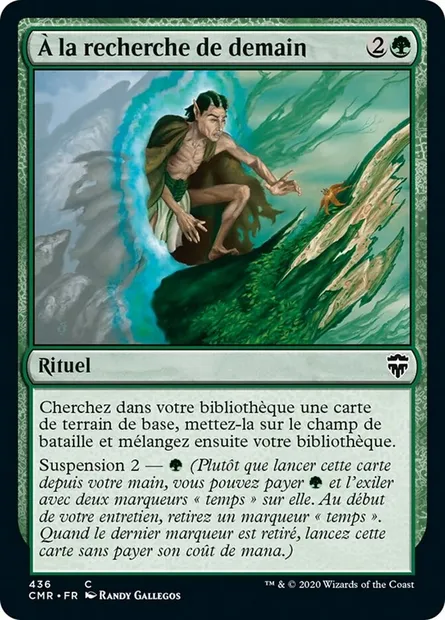 À la recherche de demain, carte Magic CMR 436 — extension Commander Legends