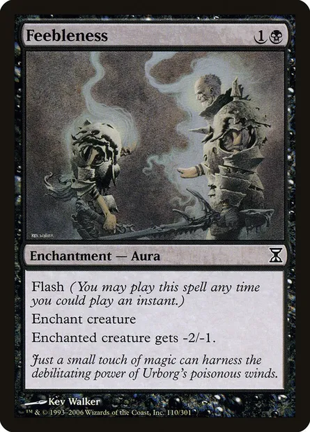 Feebleness, Magic card TSP 110 — Time Spiral set