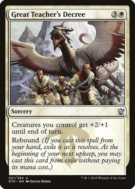 Great Teacher's Decree, Magic card DTK 21 — Dragons of Tarkir set