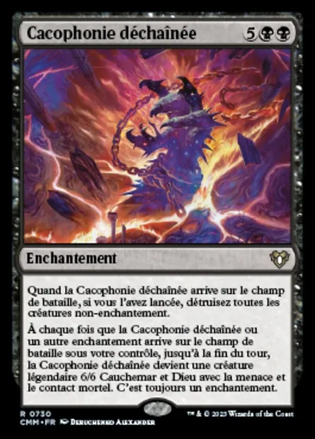 Cacophonie déchaînée, carte Magic CMM 730 — extension Commander Masters